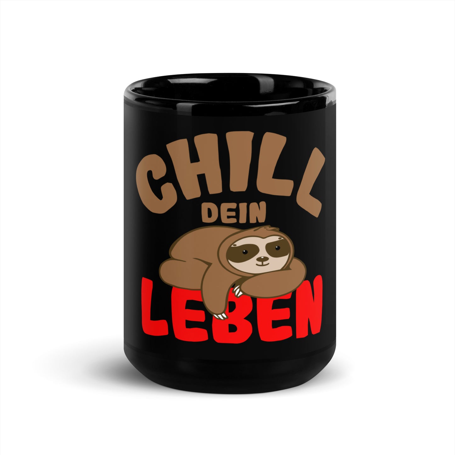 Black glossy mug "Chill your life"