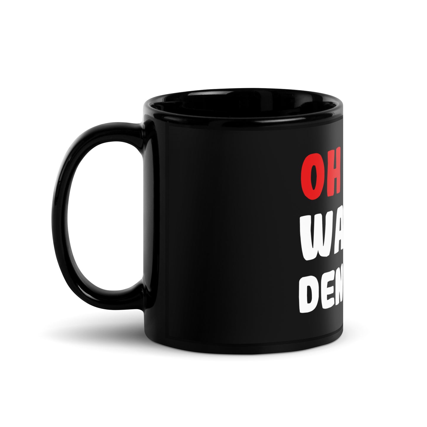 Schwarze glänzende Tasse "Oh man! Was ist denn Los?"