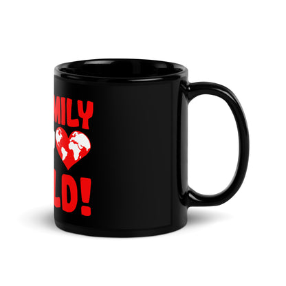 Black glossy mug "My family is my world"