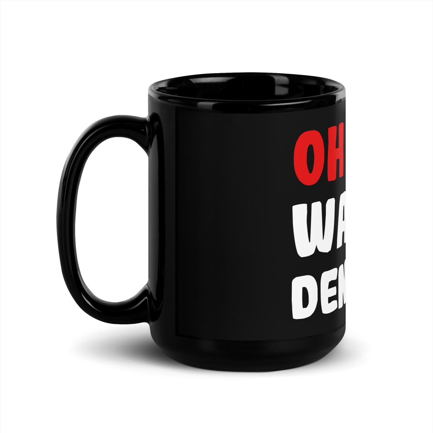 Schwarze glänzende Tasse "Oh man! Was ist denn Los?"