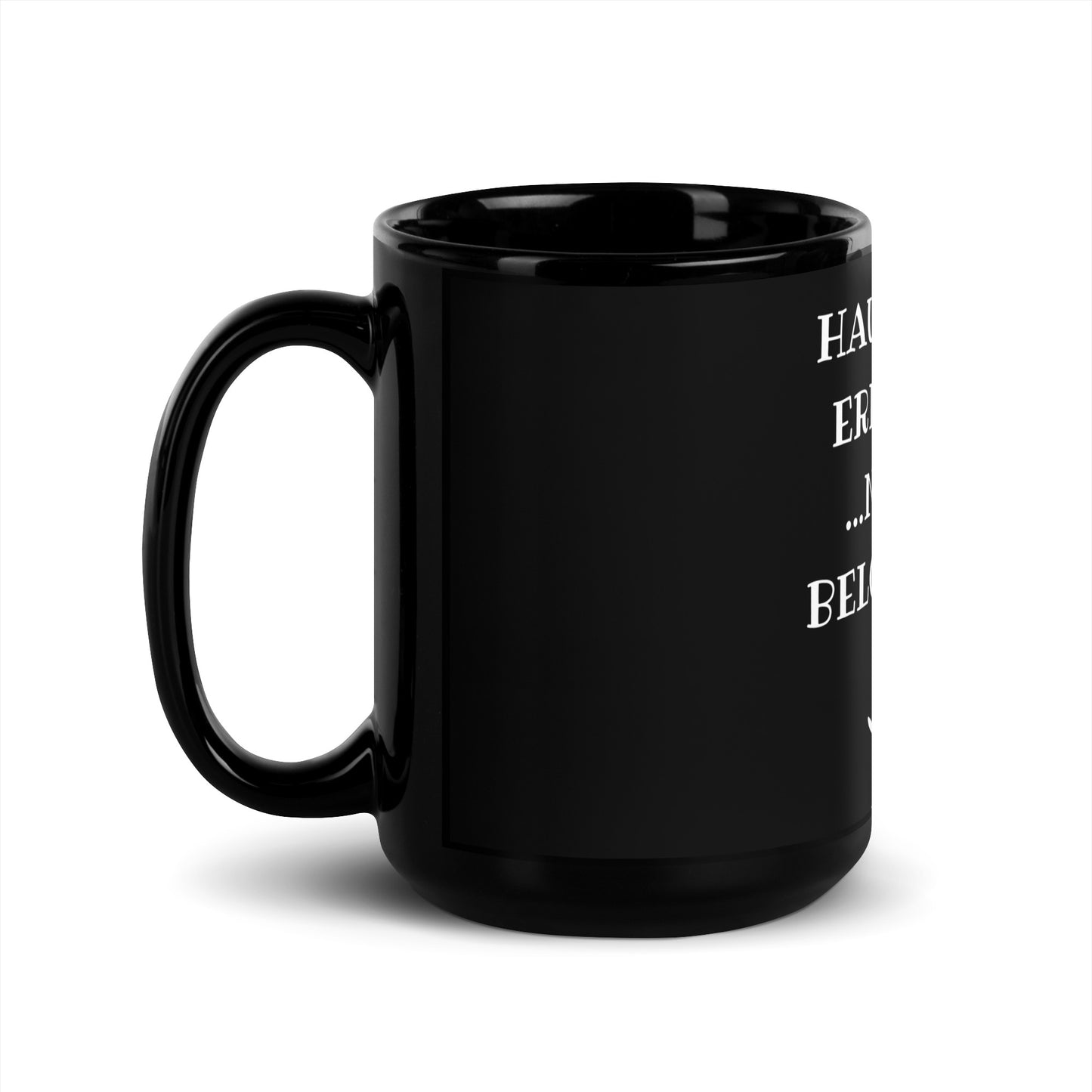 Black glossy mug "Housework done"