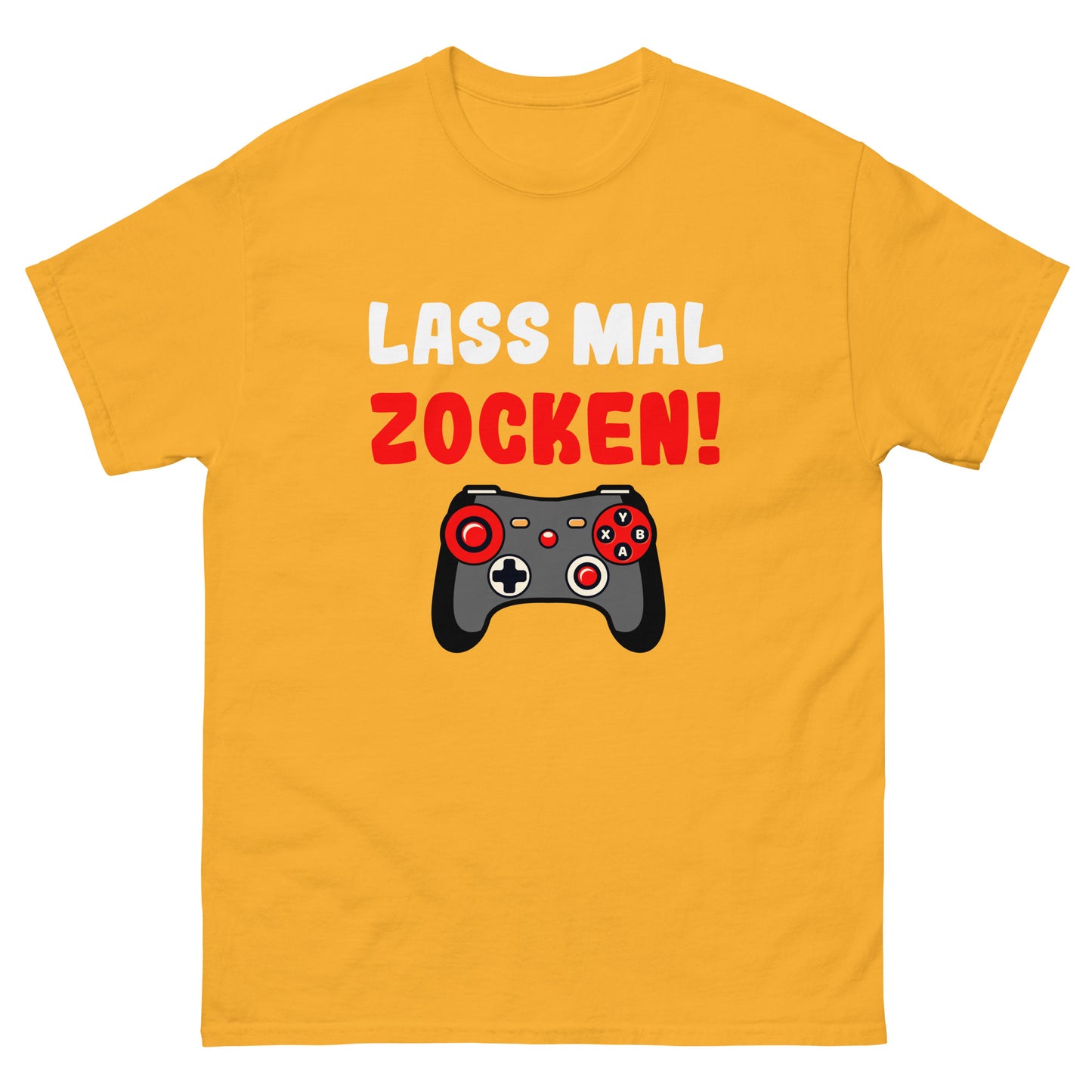 Klassisches Unisex-T-Shirt "Lass mal zocken!"
