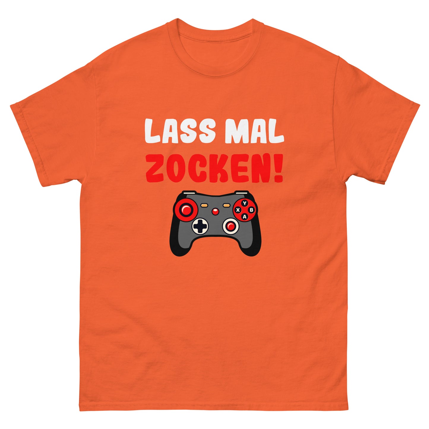 Klassisches Unisex-T-Shirt "Lass mal zocken!"