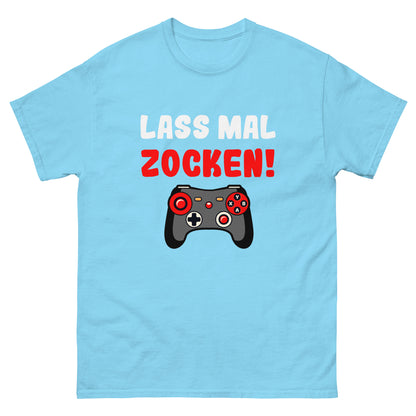 Klassisches Unisex-T-Shirt "Lass mal zocken!"