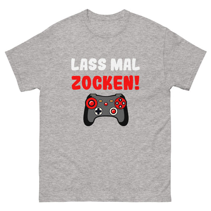 Klassisches Unisex-T-Shirt "Lass mal zocken!"