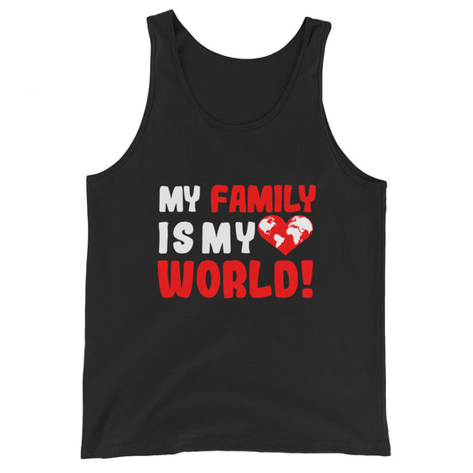 Unisex tank top "My family is my world"