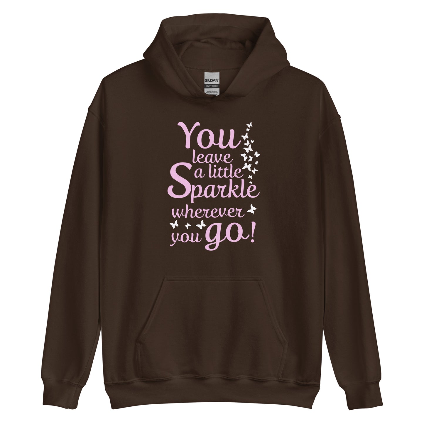Women's hoodie "You leave a little sparkle wherever you go"