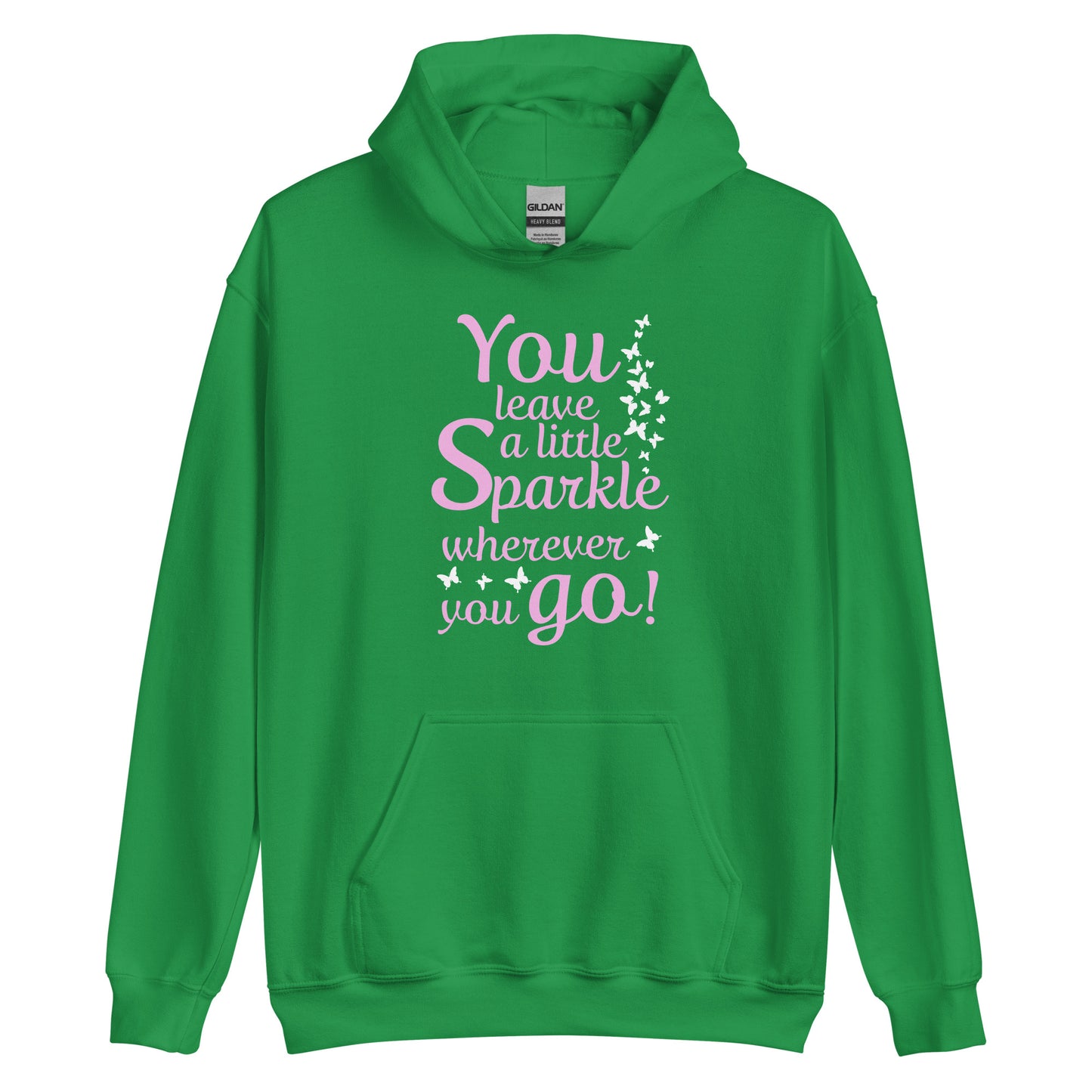 Women's hoodie "You leave a little sparkle wherever you go"