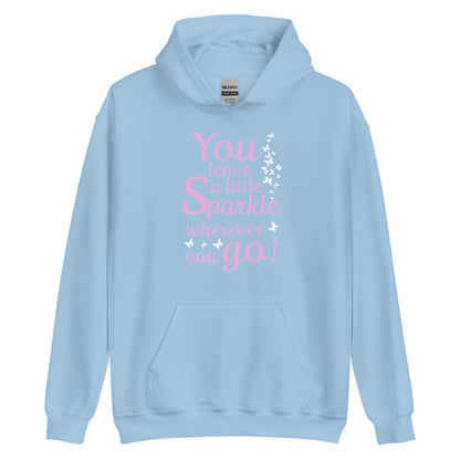 Women's hoodie "You leave a little sparkle wherever you go"