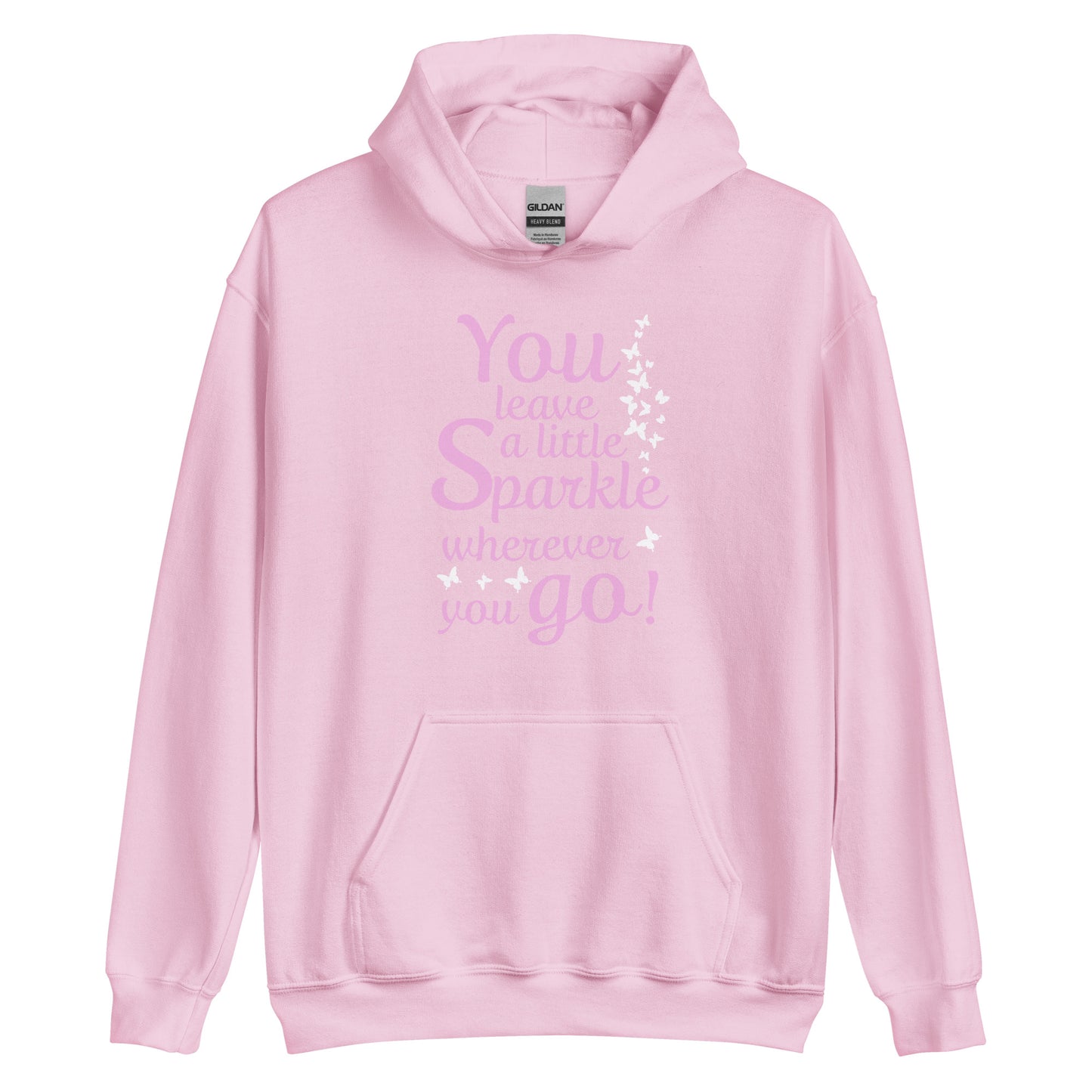 Women's hoodie "You leave a little sparkle wherever you go"