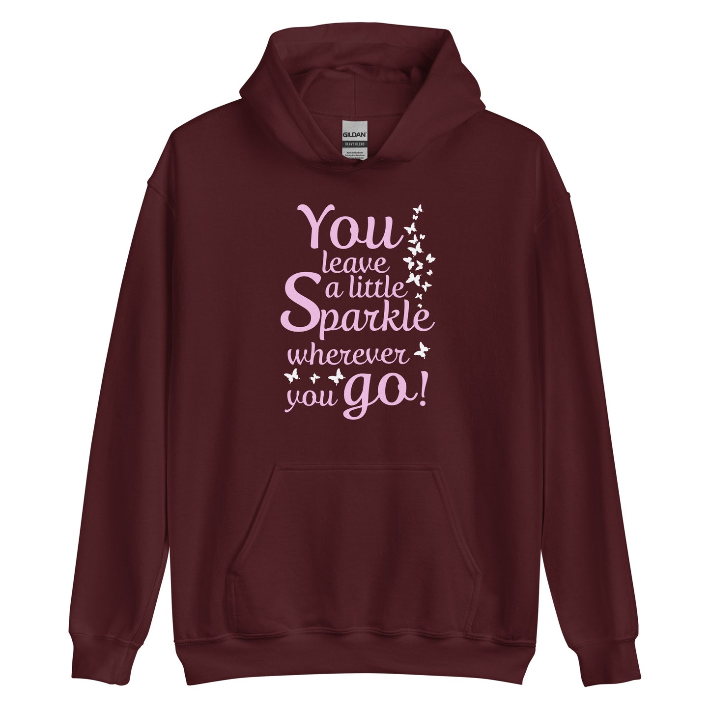 Women's hoodie "You leave a little sparkle wherever you go"