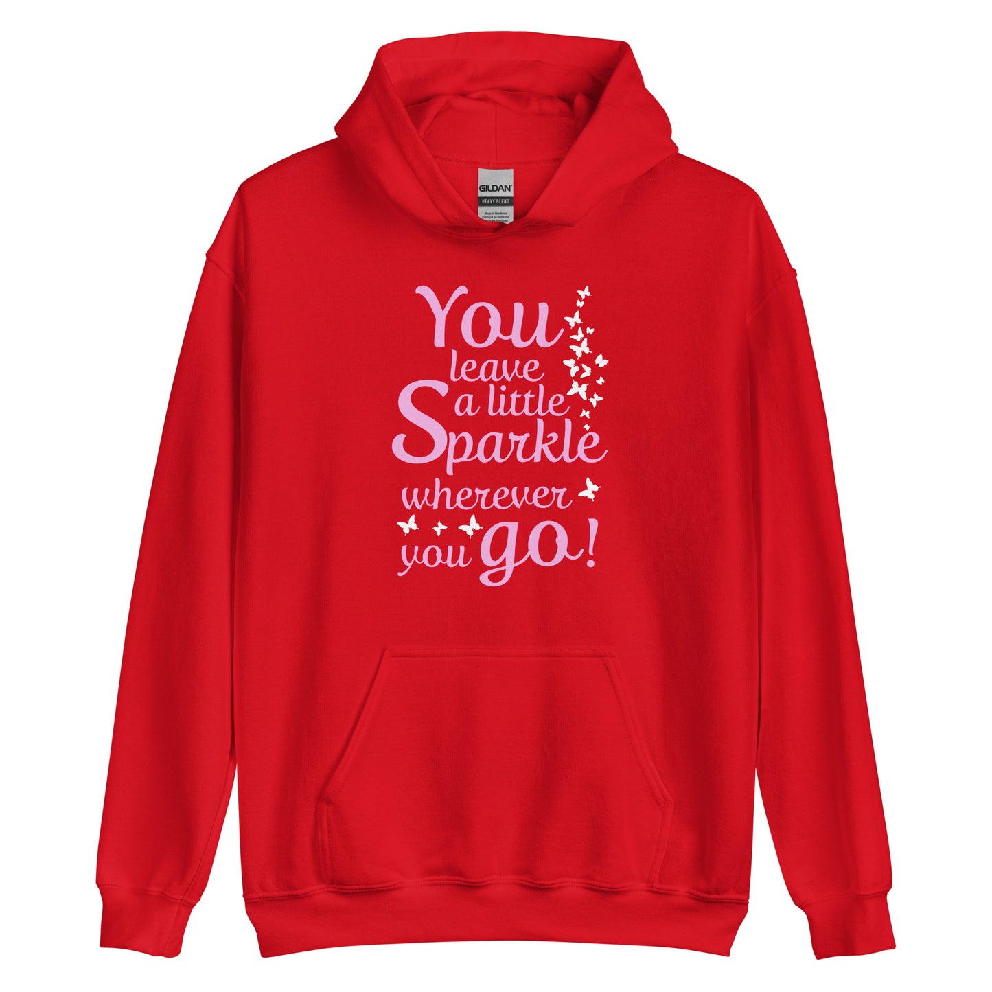 Women's hoodie "You leave a little sparkle wherever you go"