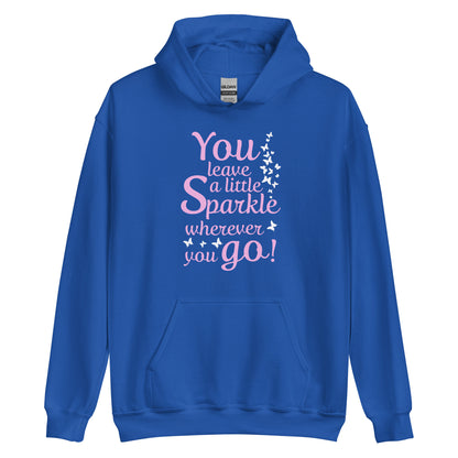 Women's hoodie "You leave a little sparkle wherever you go"