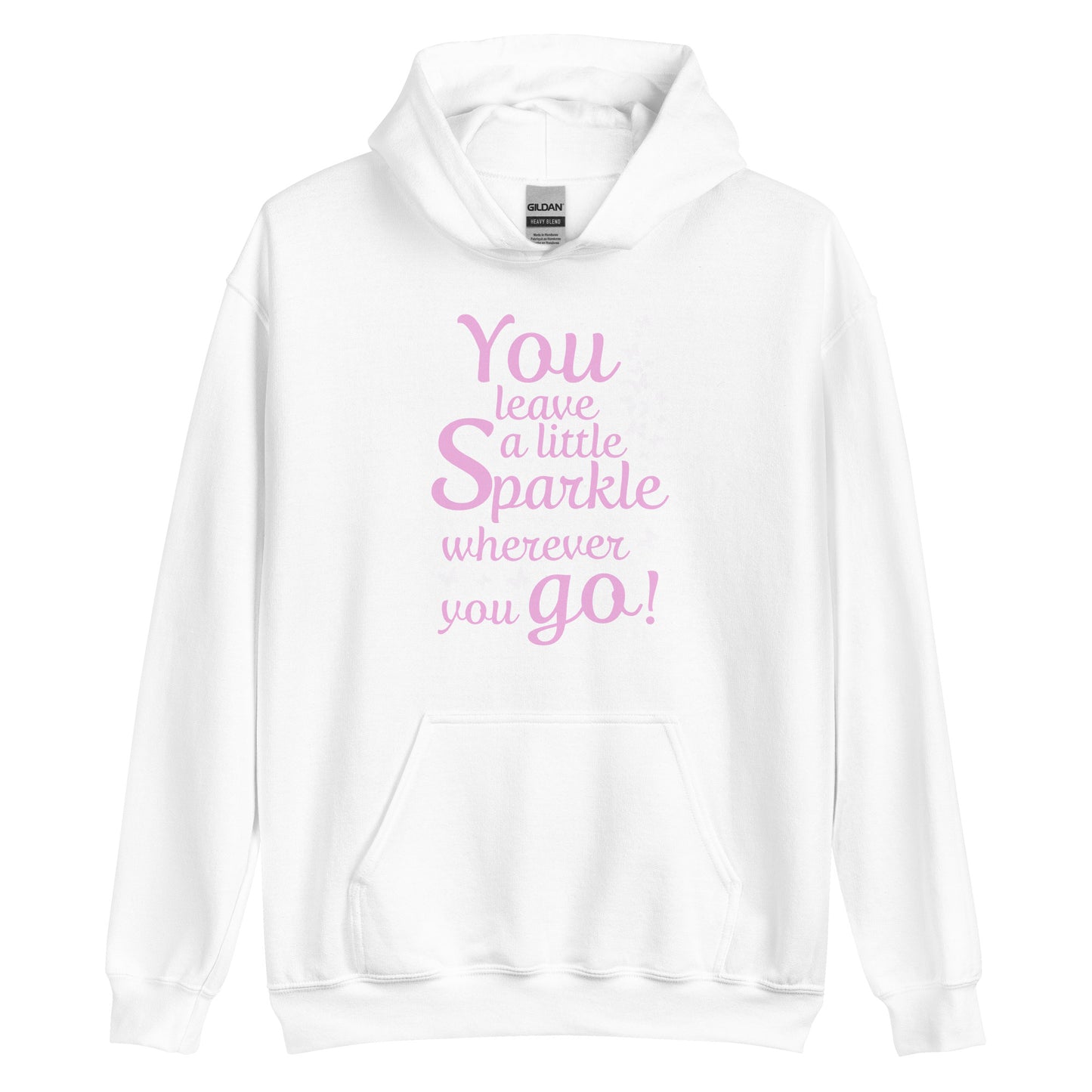 Women's hoodie "You leave a little sparkle wherever you go"