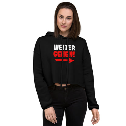 Crop hoodie "Keep going!"