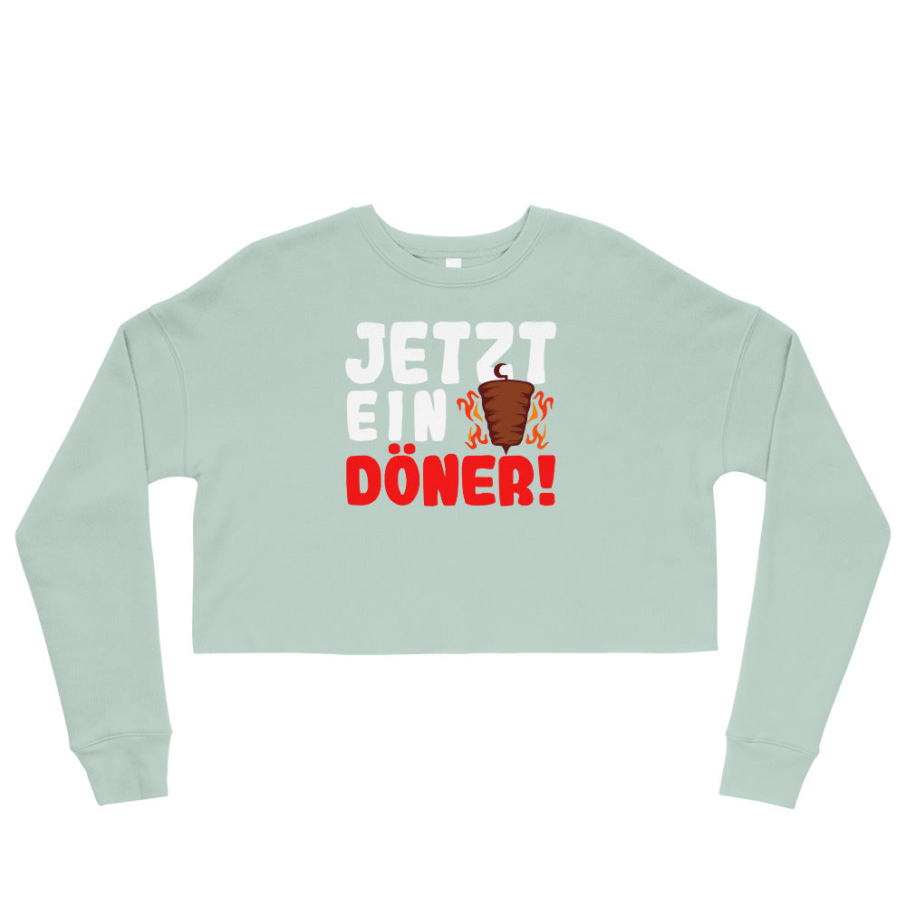 Crop sweater "Now a kebab!"