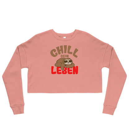 Crop sweater "Chill your life"